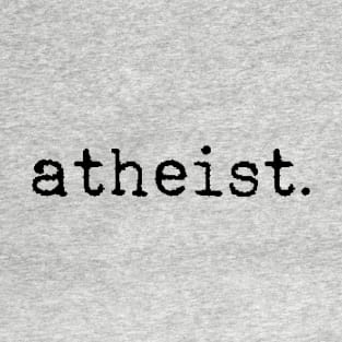 Atheist T-Shirt